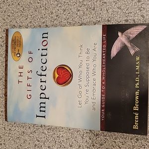 The Gifts of Imperfection by Brene Brown